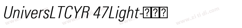 UniversLTCYR 47Light字体转换
